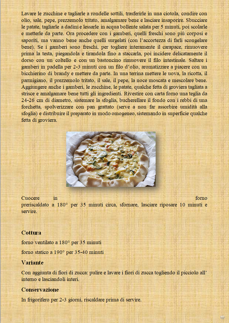 Oracolo della Sibilla Quiche con gamberi e zucchine antipasto o secondo